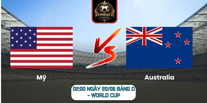 Mỹ vs Australia